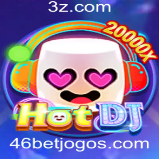 Descubra o Mundo Fascinante do Jogo HotDJ e a Estratégia 46bet