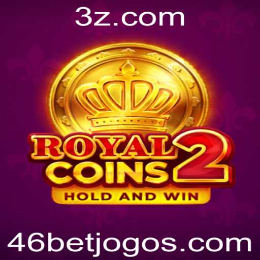 Descubra o Fascinante Mundo de RoyalCoins2 com a Estratégia 46bet