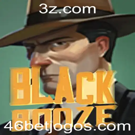 Descubra o Novo Fenômeno dos Jogos: BlackBooze e a Revolução Impulsionada pela 46bet
