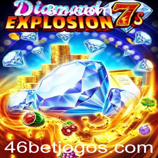 Explorando o Fascinante Universo de DiamondExplosion7s: Regras e Introdução com 46bet
