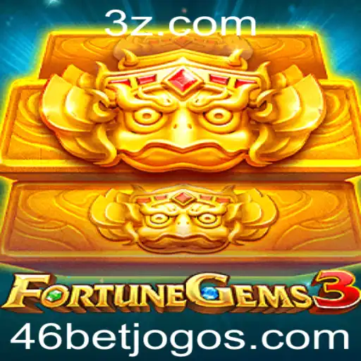 FortuneGems3: Descobrindo a Nova Sensação dos Jogos com 46bet